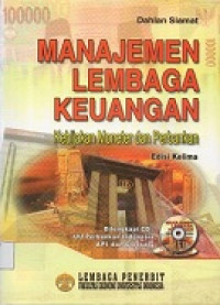 Image of Manajemen Lembaga Keuangan: Kebijakan Moneter dan Perbankan