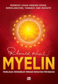 Image of MYELIN: Mobilisasi Intangibles Menjadi Kekuatan Perubahan