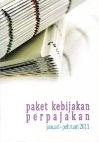 Image of Paket Kebijakan Perpajakan: Januari-Pebruari 2011