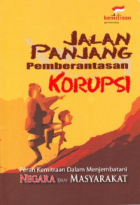 Image of Jalan Panjang Pemberantasan Korupsi : Peran 