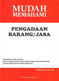 Image of Mudah Memahami Pengadaan Barang/Jasa