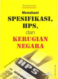 Image of Memahami Spesifikasi, HPS, dan Kerugian Negara