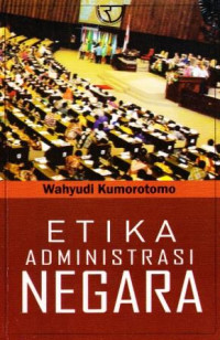 Image of Etika Administrasi Negara