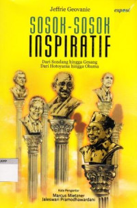Image of Sosok-Sosok Inspiratif : Dari Sondang hingga Gesang, Dari Hotoyama hingga Obama