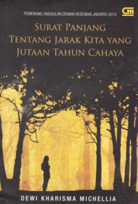 Image of Surat Panjang Tentang Jarak Kita yang Jutaan Tahun Cahaya