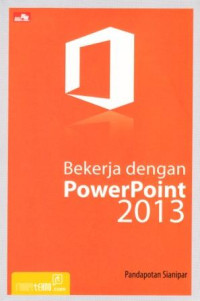Image of Bekerja dengan PowerPoint 2013