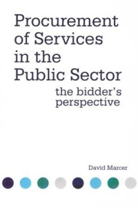 Image of Procurement of Services in the Public Sector : The Bidder's Perspective