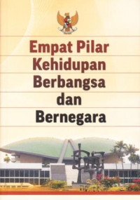 Image of Empat Pilar Kehidupan Berbangsa dan Bernegara