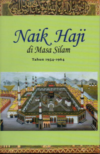 Image of Naik Haji: di Masa Silam Tahun 1954-1964