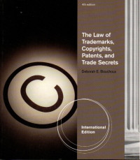 Image of The Law of Trademarks, Copyrights, Patents, and Trade Secret