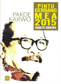 Image of Pakde Karwo : Pintu Gerbang MEA 2015 Harus Dibuka