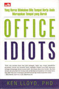 Image of Office Idiots: Yang Harus Dilakukan Bila Tempat Kerja Anda Merupakan Tempat Yang Buruk