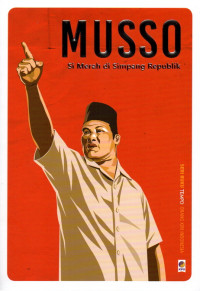 Image of Musso : Si Merah di Simpang Republik