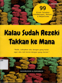 Image of Kalau Sudah Rezeki Takkan Ke Mana: 