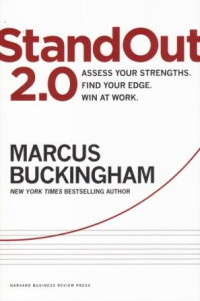 Image of StandOut 2.0 : Assess Your Strengths Find  Your Edge Win At Work