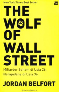 Image of The Wolf Of Wall Street : Miliader Saham di Usia 26, Narapidana di Usia 36
