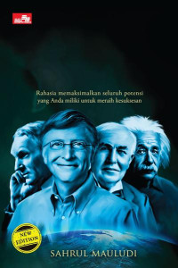Image of The Great Success : Rahasia Memaksimalkan Seluruh Potensi Yang Anda Miliki Untuk Meraih Kesuksesan