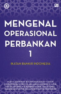 Image of Mengenal Operasional Perbankan 1