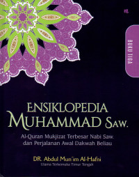 Image of Ensiklopedia Muhammad SAW : Al-Quran Mukjizat Terbesar Nabi SAW dan Perjalanan Awal Dakwah Beliau