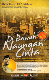Image of Di Bawah Naungan Cinta: bagaimana membangun puja puji cinta untuk mengukuhkan jiwa