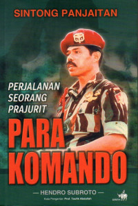 Image of Sintong Panjaitan : Perjalanan Seorang Prajurit Para Komando