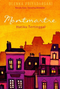 Image of Montmartre : Hatiku Tertinggal