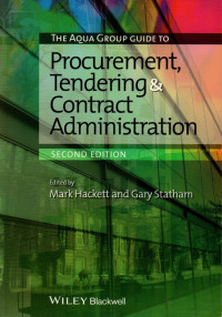 Image of The Aqua Group guide to Procurement, Tendering and Contract Administration