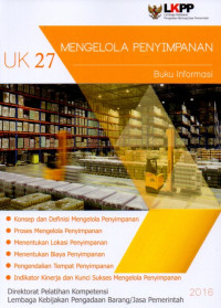Image of Mengelola Penyimpanan (Unit Kompetensi 27) : Buku Informasi