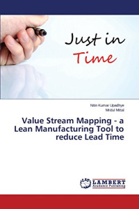 Image of Value Stream Mapping - a Lean Manufacturing Tool to reduce Lead Time