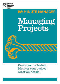 Image of Managing Projects (HBR 20-Minute Manager Series) (20 Minute Manager)
