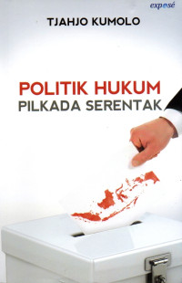 Image of Politik Hukum Pilkada Serentak