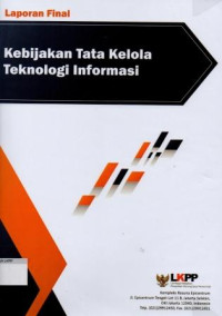 Image of Laporan Final: Kebijakan Tata Kelola Teknologi Informasi