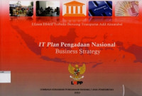 Image of IT Plan Pengadaan Nasional Business Strategy: Lembaga Kebijakan Pengadaan Barang/Jasa Pemerintah
