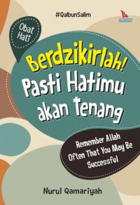 Image of Berdzikirlah! Pasti Hatimu Akan Tenang