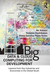 Image of Big Data and Cloud Computing for Development : Lessons from Key Industries and Economies in the Global South