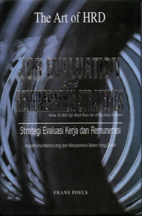 Image of The Art of HRD : Job Evaluation and Remuneration Strategies