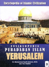 Image of Ensiklopedia Peradaban Islam : Yerusalem