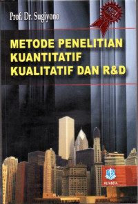 Image of Metode Penelitian Kuantitatif, Kualitatif dan R&D