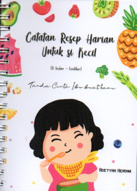 Image of Catatan Resep Harian Untuk Si Kecil (6 bulan - toddler)