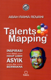 Image of Talents Mapping: Inspirasi untuk Hidup Lebih Asyik dan Bermakna