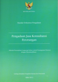 Image of Standar Dokumen Pengadaan: Pengadaan Jasa Konsultasi Perorangan Metode Penunjukan Langsung Bukan untuk Penanganan Darurat dengan Pascakualifikasi