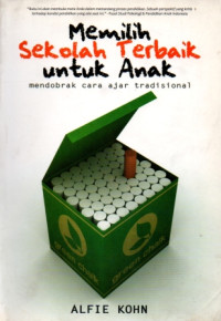 Image of Memilih Sekolah Terbaik Untuk Anak: Mendobrak Cara Ajar Tradisional