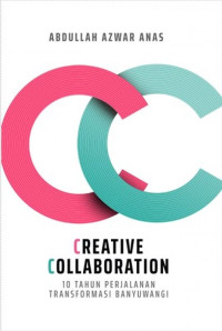 Image of Creative Collaboration : 10 Tahun Perjalanan Transformasi Banyuwangi