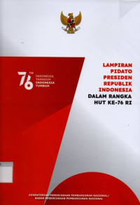 Image of Lampiran Pidato Presiden Republik Indonesia dalam Rangka HUT Ke 76 RI