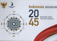 Image of Indonesia 2045: Berdaulat, Maju, Adil dan Makmur