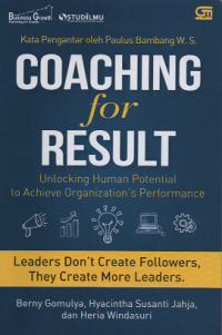 Image of Coaching for Result: Unlocking Human Potential to Achieve Organization's Performance