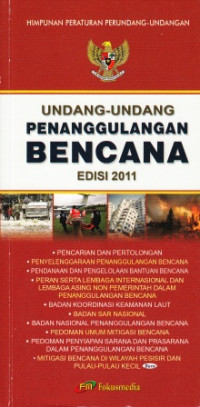 Image of Undang-Undang Penanggulangan Bencana: Himpunan Peraturan Perundang-undangan