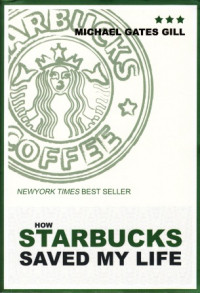 Image of How Starbucks Saved My Life