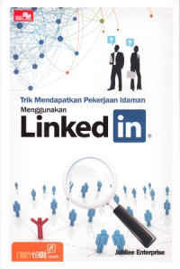 Image of Trik Mendapatkan Pekerjaan Idaman Menggunakan Linked in