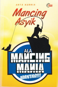 Image of Mancing Asyik Ala Mancing Mania Mantab!!!
